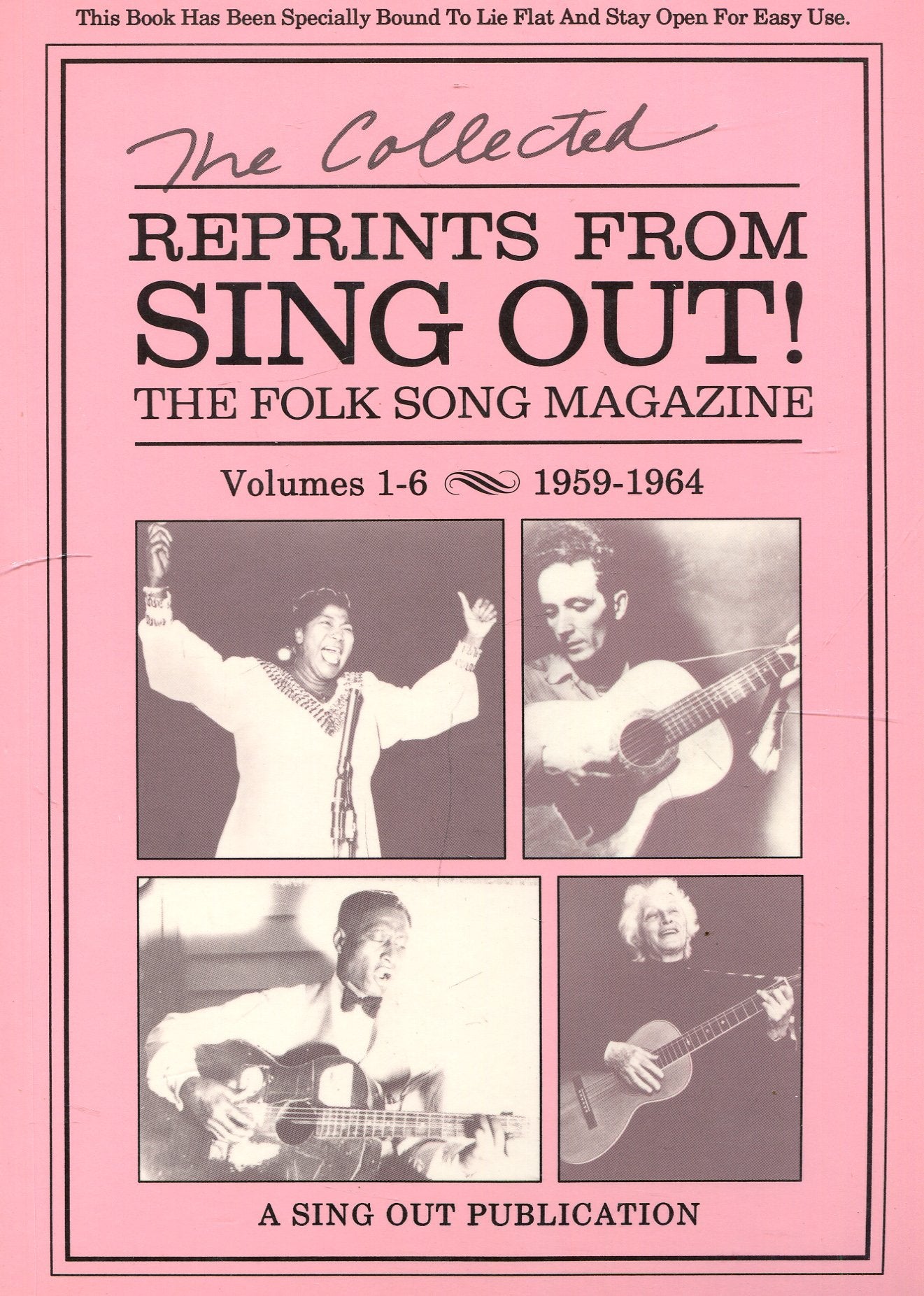 Collected Reprints From Sing Out!: The Folk Song Magazine : Volumes 16, 19591964