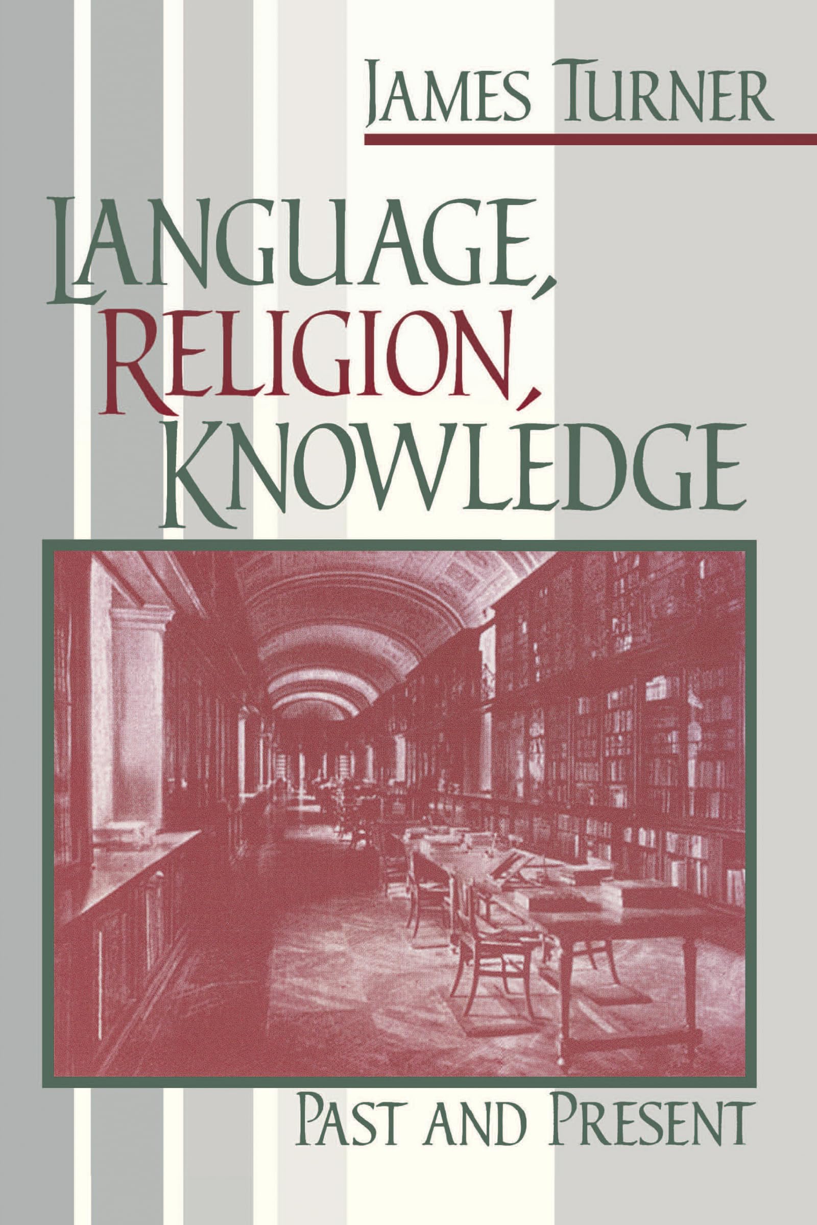 Language, Religion, Knowledge: Past and Present,New