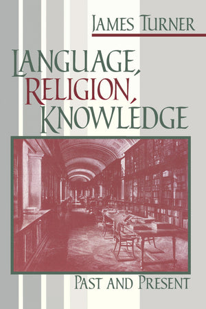 Language, Religion, Knowledge: Past and Present,Used