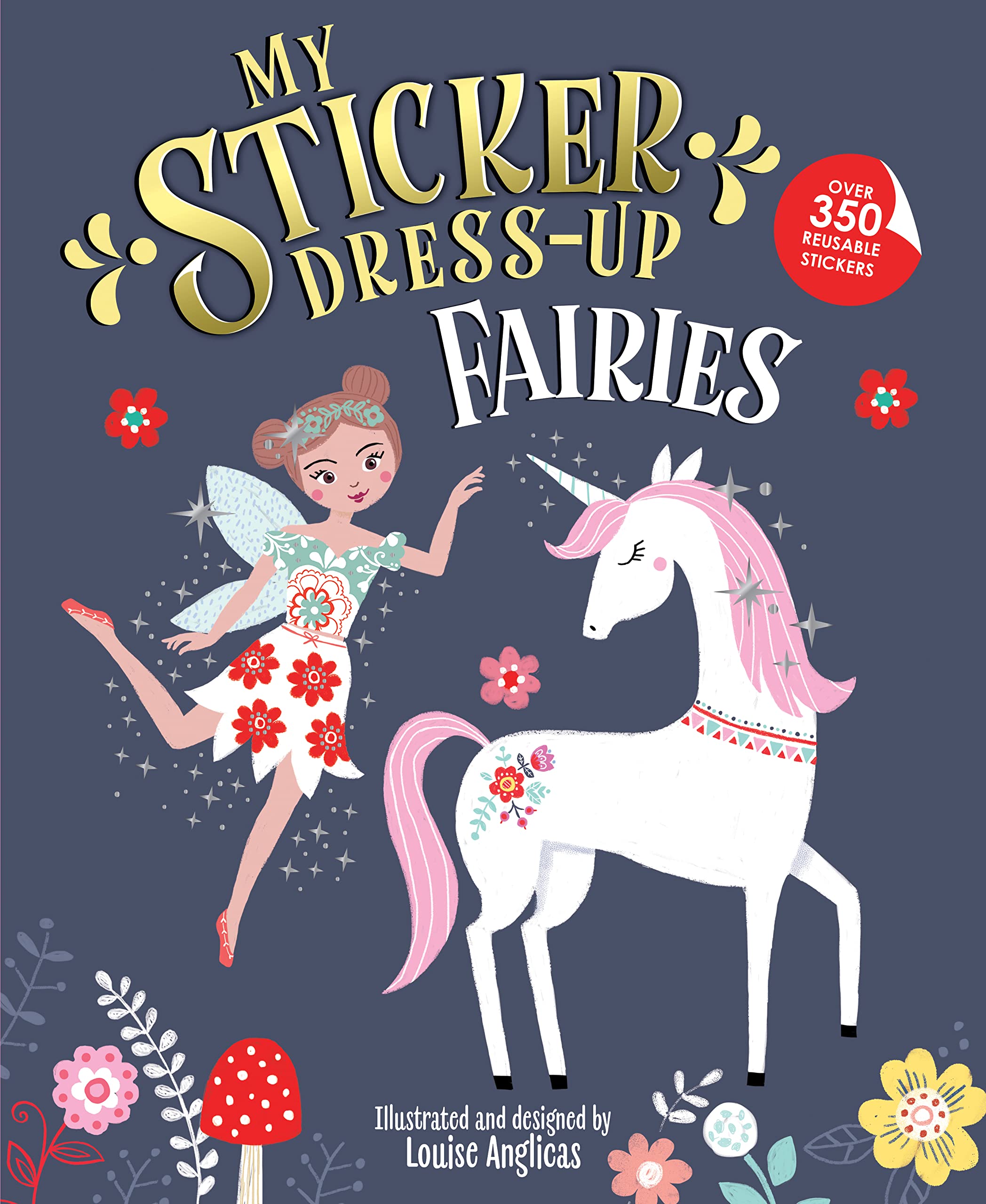 My Sticker Dressup: Fairies: Awesome Activity Book With 350+ Stickers For Unlimited Possibilities!,Used