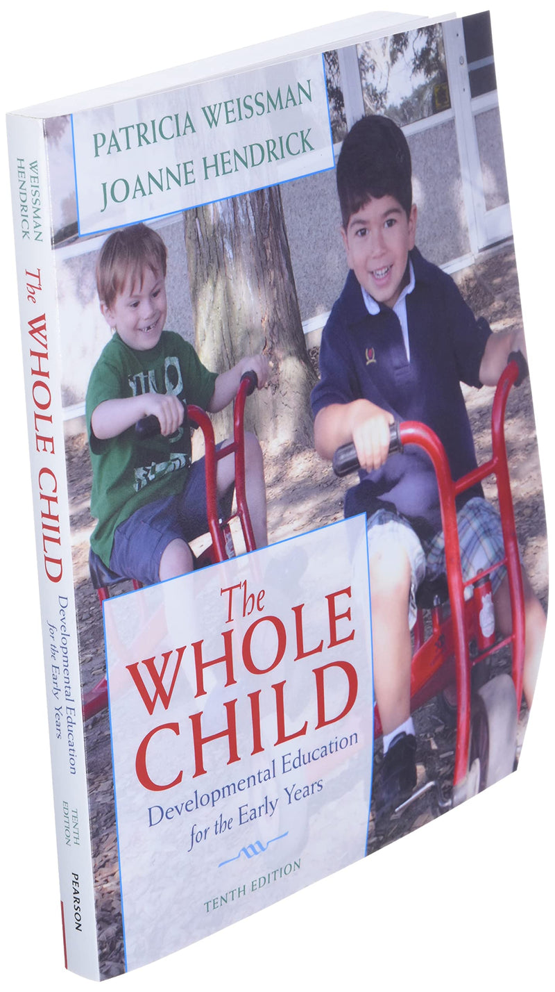 Whole Child, The: Developmental Education for the Early Years,Used