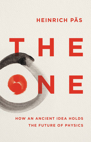 The One: How An Ancient Idea Holds The Future Of Physics,Used