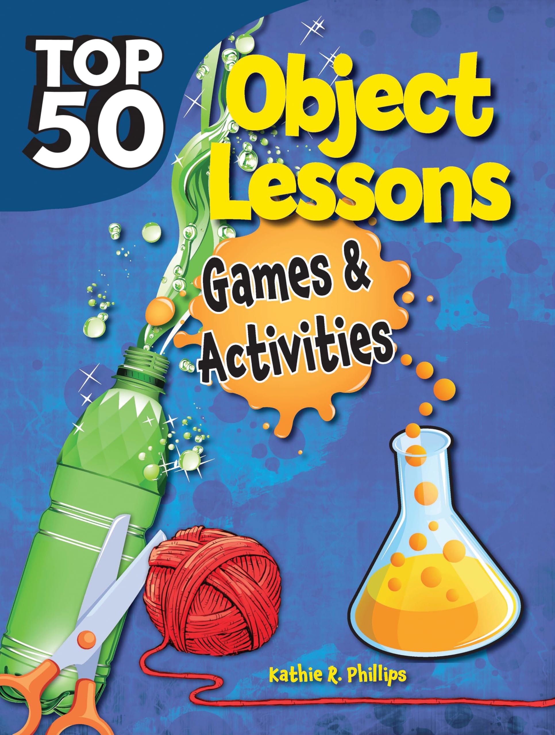 Top 50 Bible Object Lessons,Used