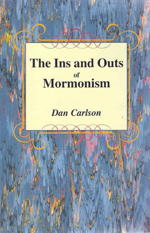 The ins and outs of Mormonism,Used