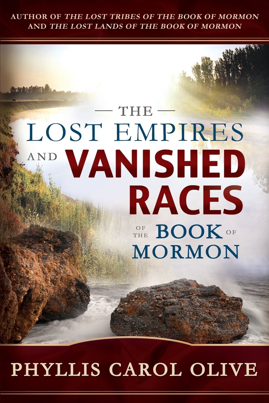The Lost Empires And Vanished Races Of The Book Of Mormon,Used