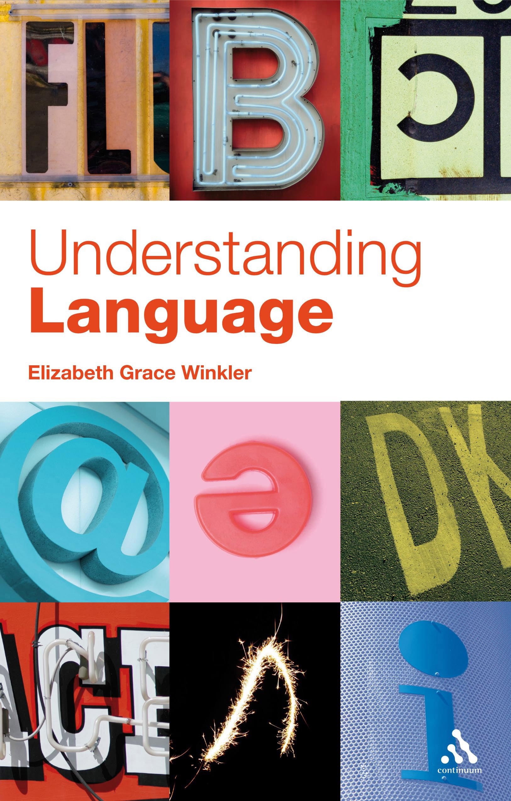 Understanding Language: A Basic Course in Linguistics,New