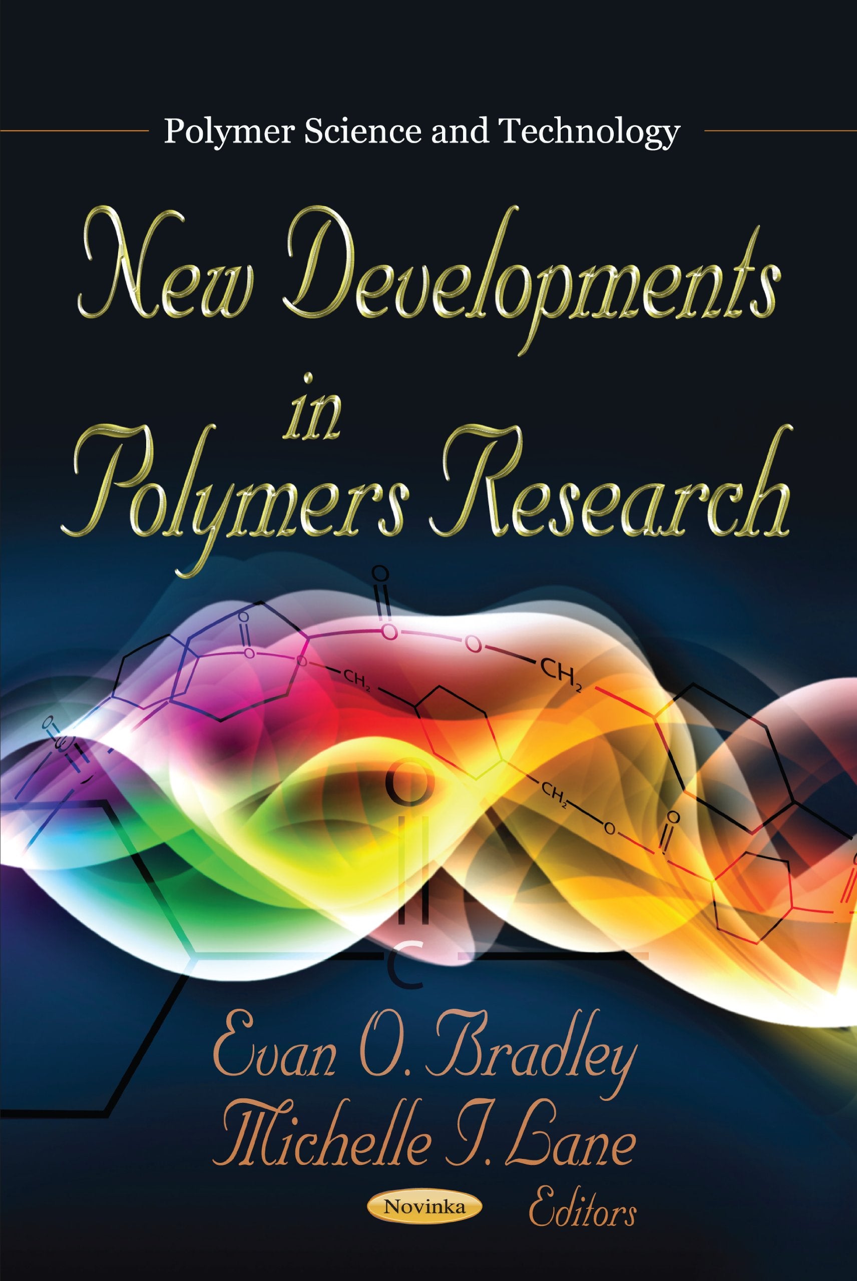 New Developments In Polymers Research (Polymer Science And Technology),Used