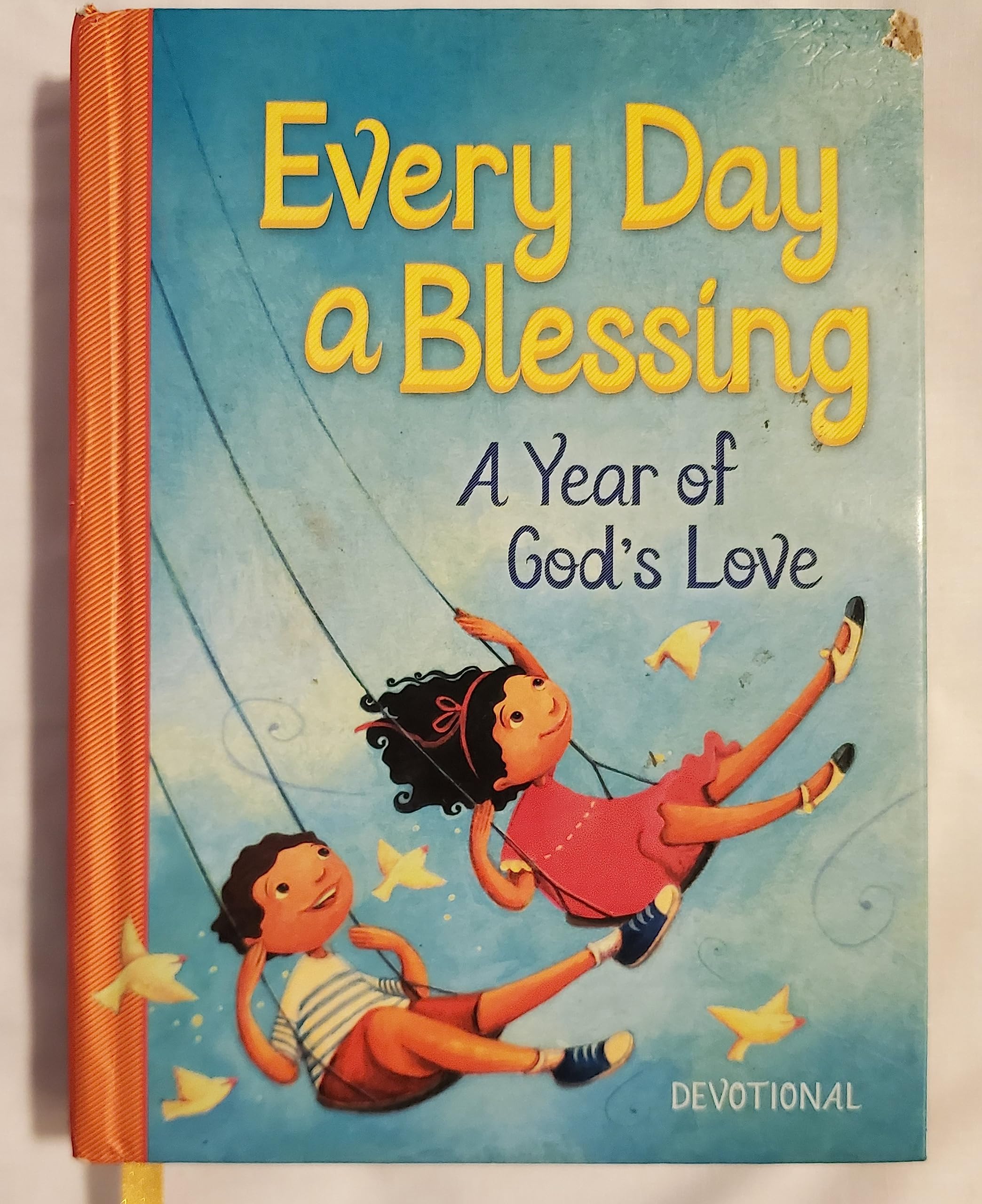 Every Day a Blessing: A Year of God's Love,Used