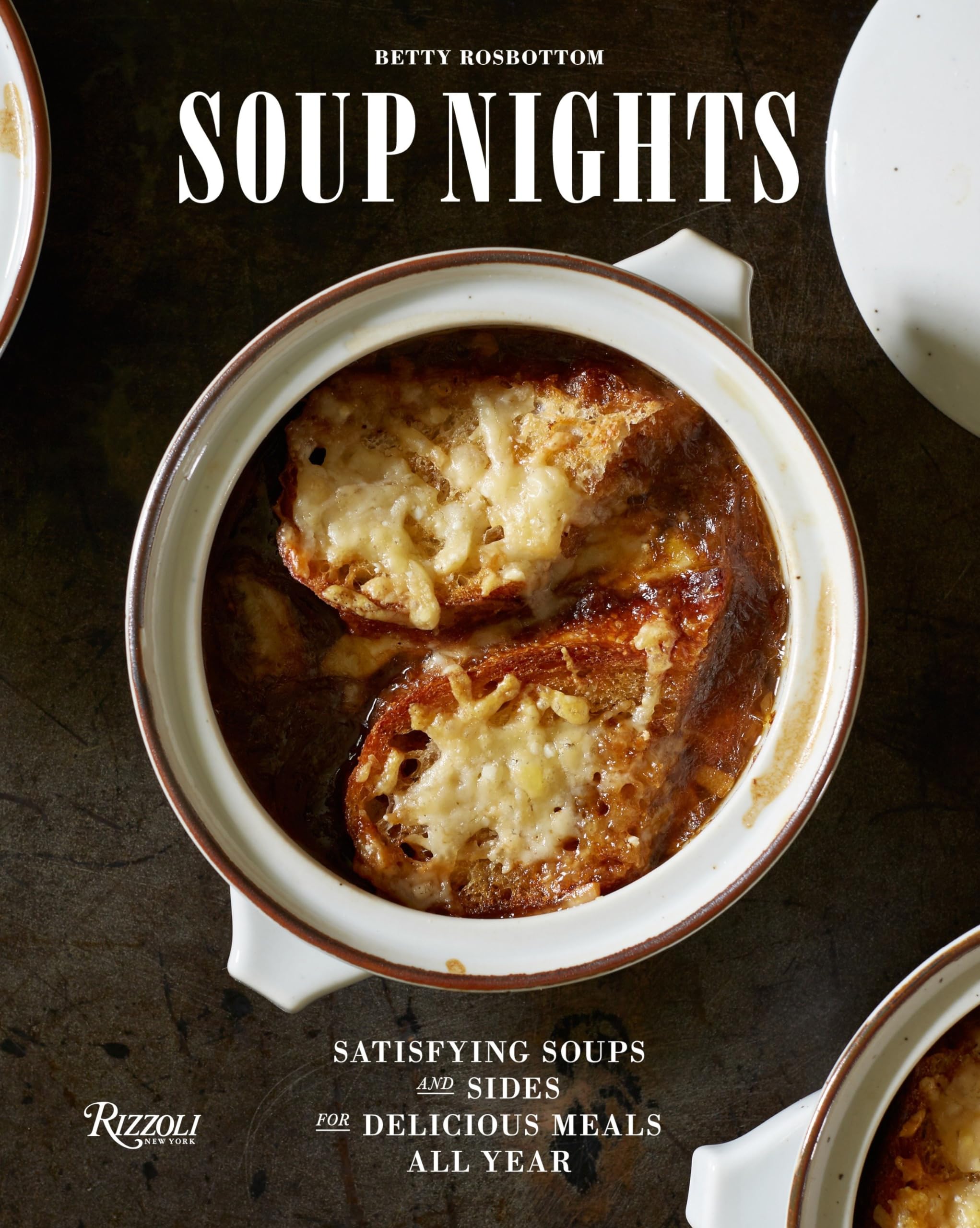 Soup Nights: Satisfying Soups and Sides for Delicious Meals All Year,Used