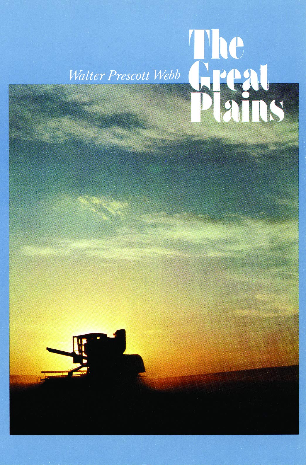 The Great Plains,Used