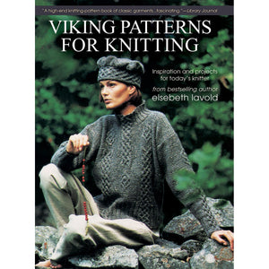 Viking Patterns for Knitting: Inspiration and Projects for Todays Knitter