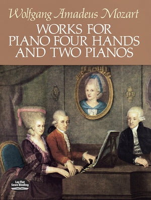 Works for Piano Four Hands and Two Pianos (Dover Classical Piano Music: Four Hands),Used