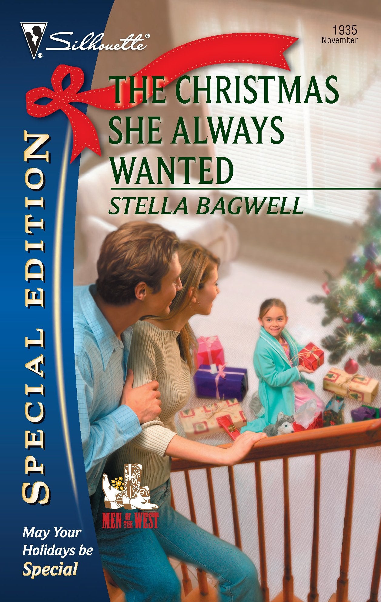 The Christmas She Always Wanted (Men of the West, 14),Used