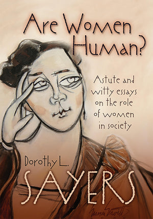 Are Women Human? Penetrating, Sensible, and Witty Essays on the Role of Women in Society,Used