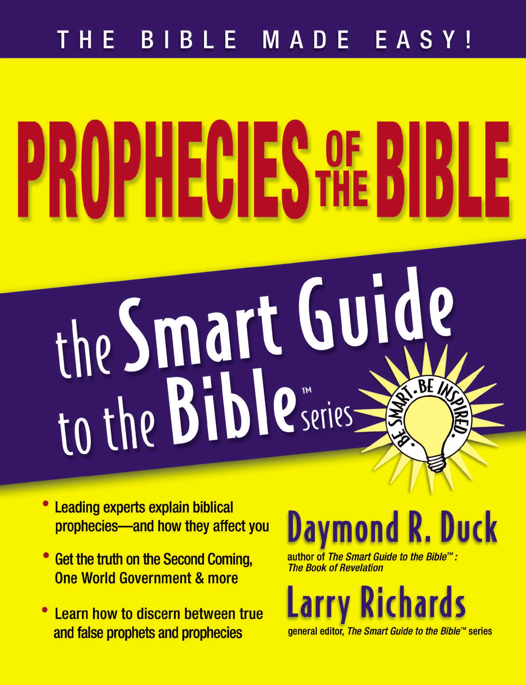 Prophecies Of The Bible (The Smart Guide To The Bible Series)