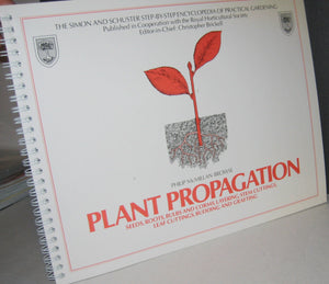 Plant Propagation: Seeds, Roots, Bulbs and Corms, Layering, Stem Cuttings, Leaf Cuttings, Budding an,Used