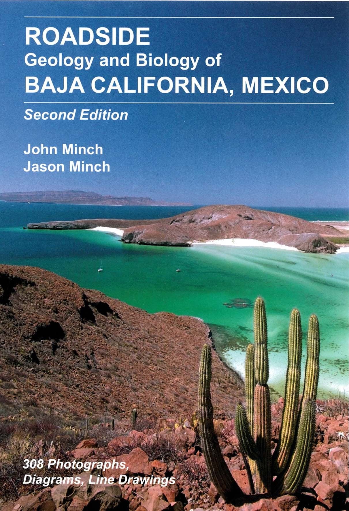 Roadside Geology and Biology of Baja California, 2nd Ed.,Used