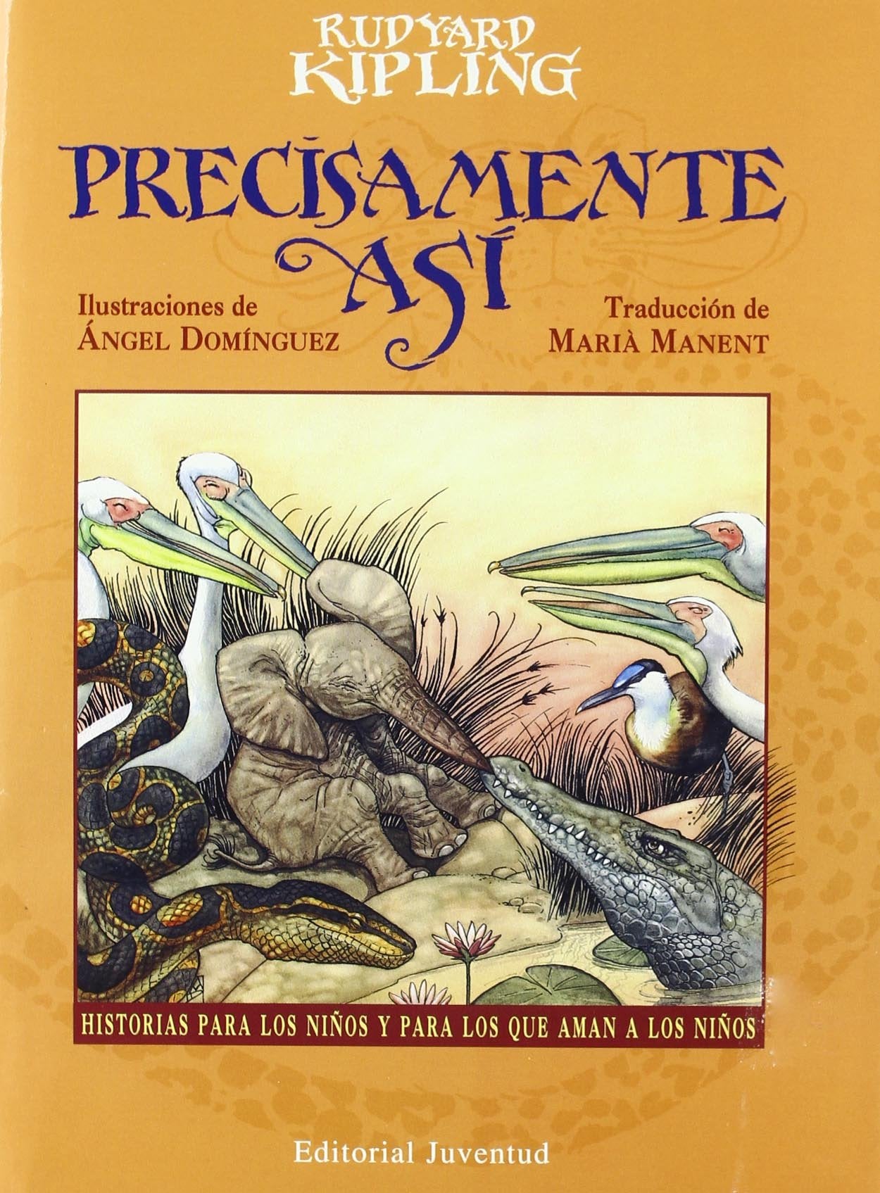 Precisamente As C.Universal (Cuentos Universales) (Spanish Edition),Used