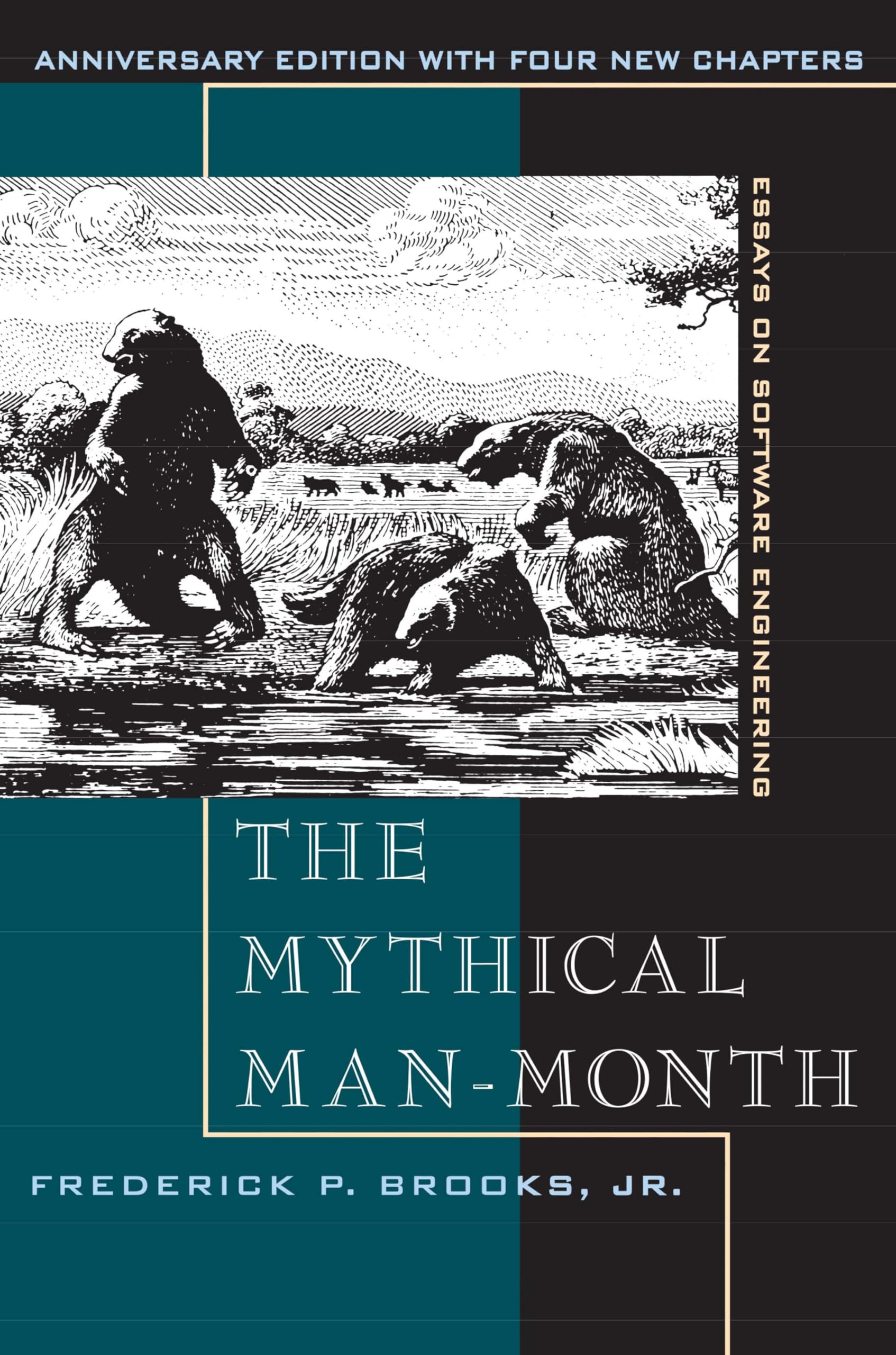 Mythical Manmonth, The: Essays On Software Engineering, Anniversary Edition