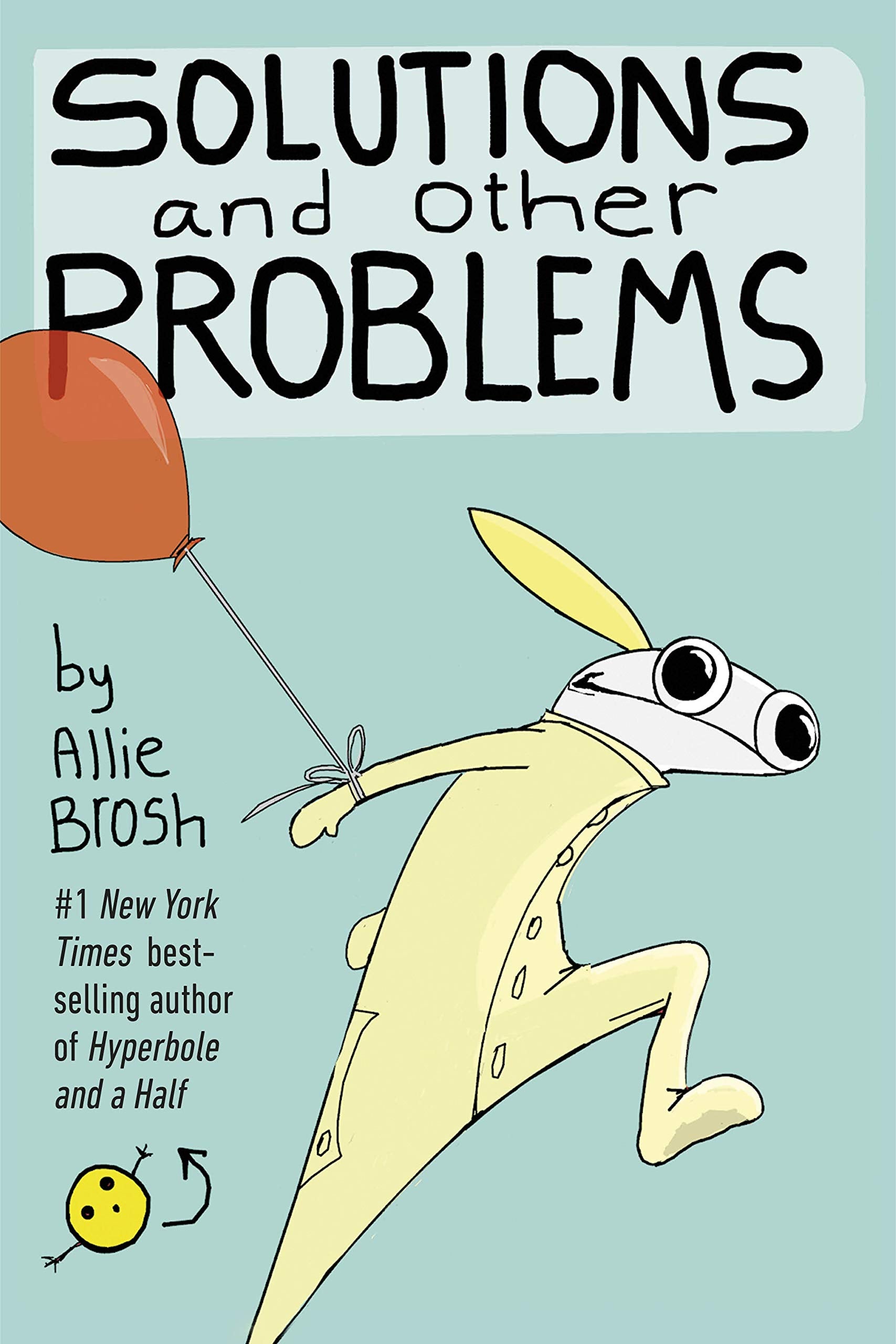 Solutions and Other Problems,New