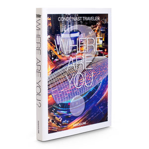 Conde Nast Traveler Where Are You?,New