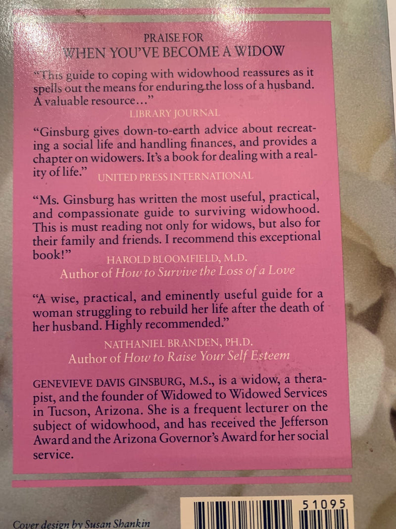 When You've Become A Widow  A Compassionate Guide to Rebuilding Your Life,Used