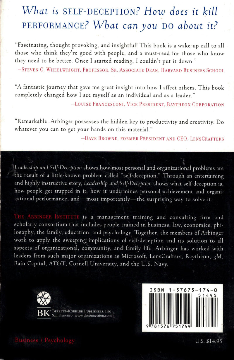 Leadership and Self Deception: Getting Out of the Box,New