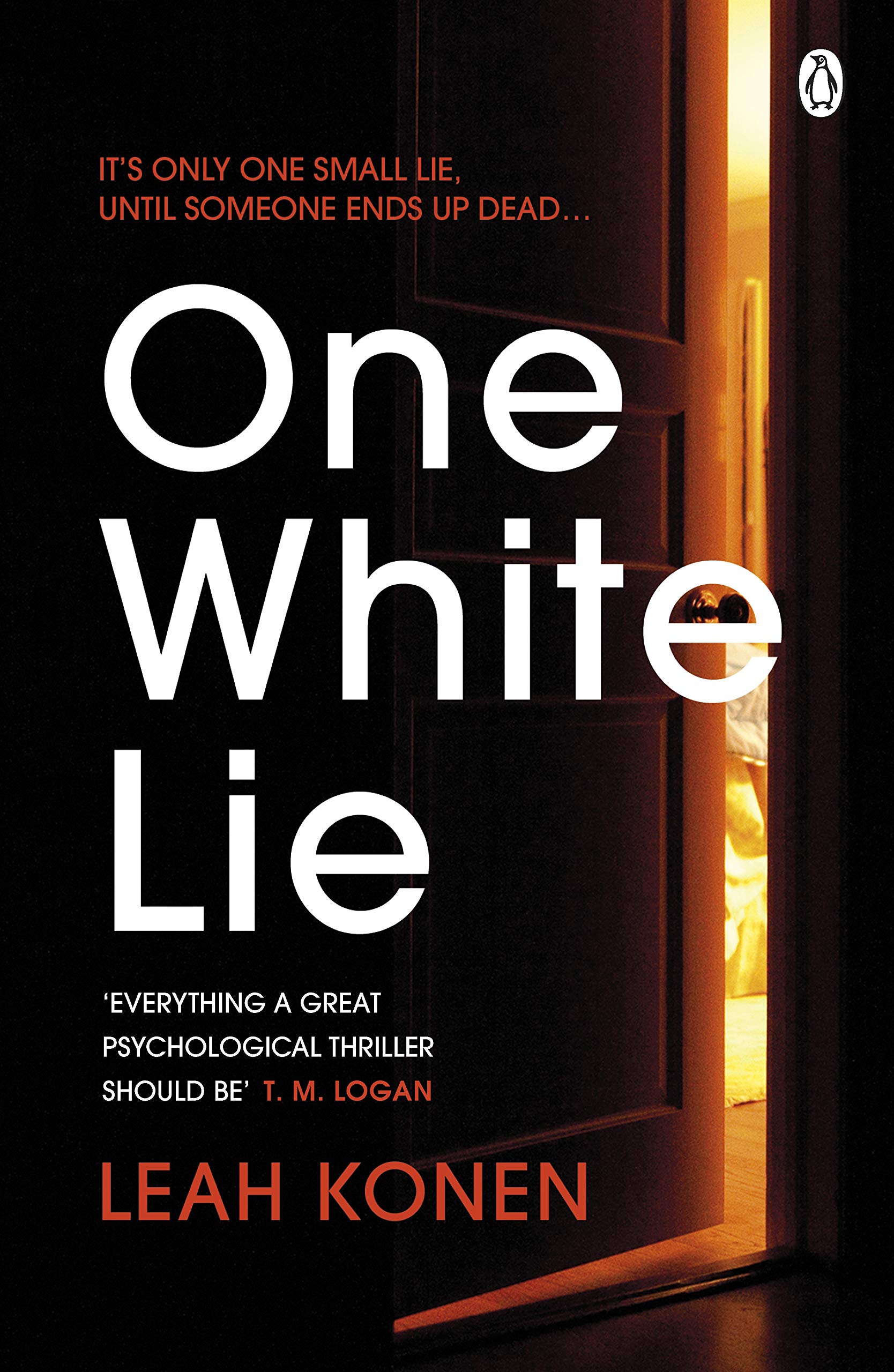 One White Lie: The bestselling, gripping psychological thriller with a twist you wont see coming,Used