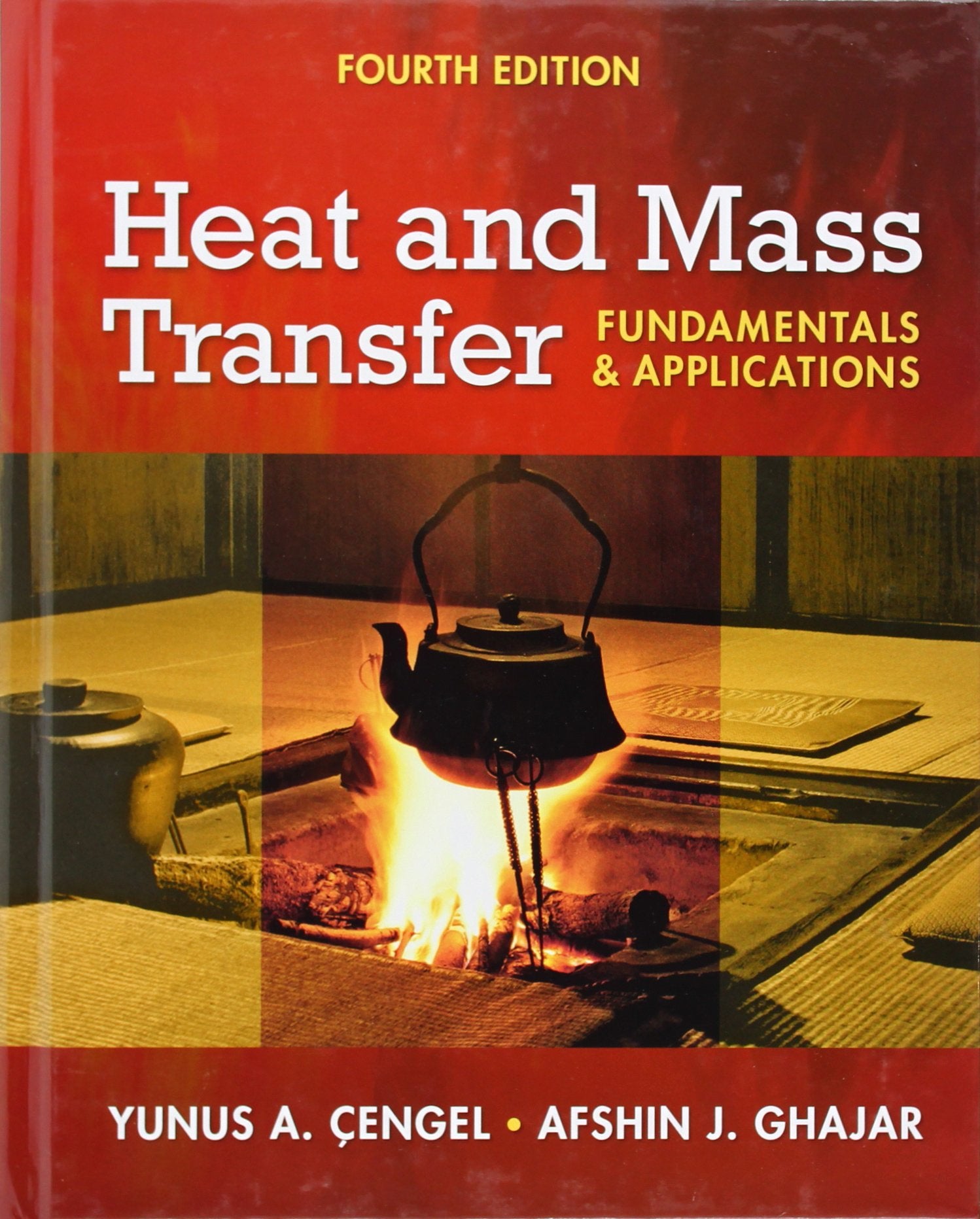 Heat and Mass Transfer: Fundamentals and Applications + EES DVD for Heat and Mass Transfer,Used