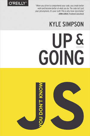 You Don't Know JS: Up & Going,New