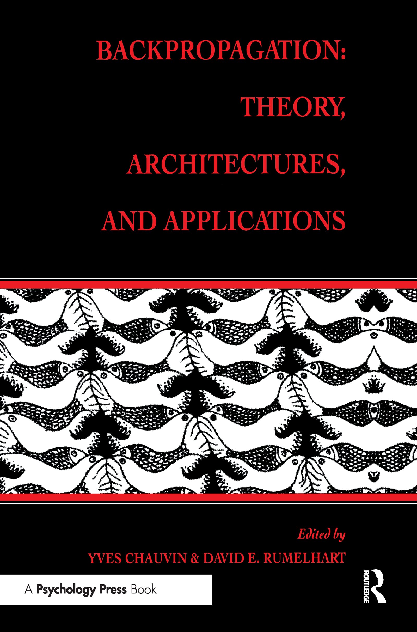 Backpropagation: Theory, Architectures, And Applications (Developments In Connectionist Theory Series),Used