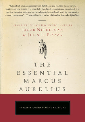 The Essential Marcus Aurelius (Tarcher Cornerstone Editions),Used