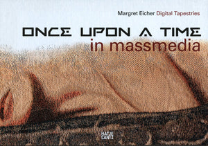 Margret Eicher: Once Upon A Time in Mass Media,Used