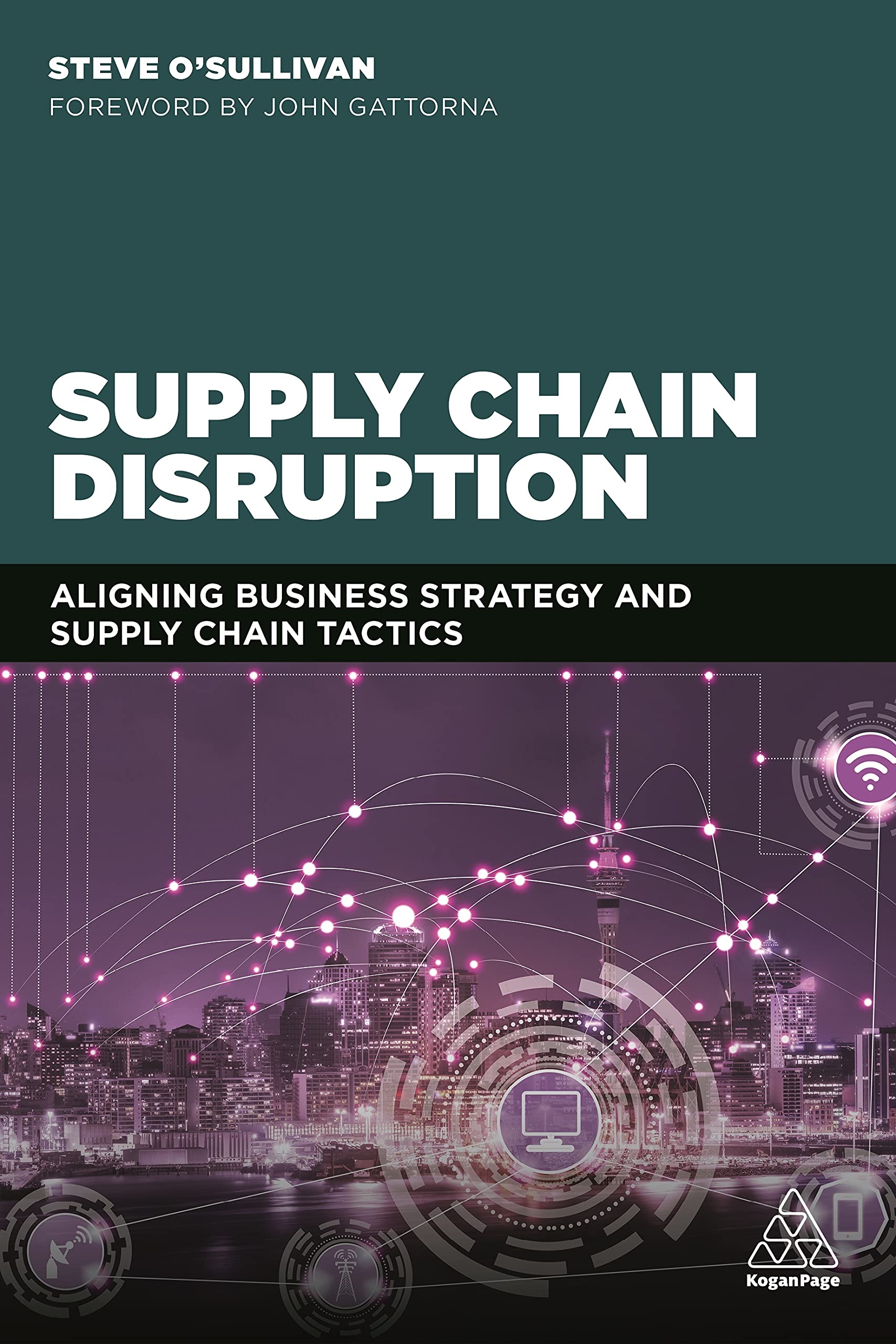 Supply Chain Disruption: Aligning Business Strategy and Supply Chain Tactics,Used