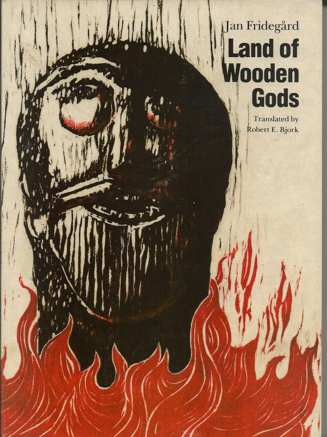 Land of Wooden Gods: Volume 1 in the Holme Trilogy (Modern Scandinavian Literatures in Translation),Used