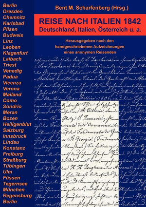 Reise nach Italien 1842: Deutschland, Italien, sterreich u.a. (German Edition),Used