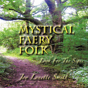 Mystical Faery Folk: Look For The Signs,Used