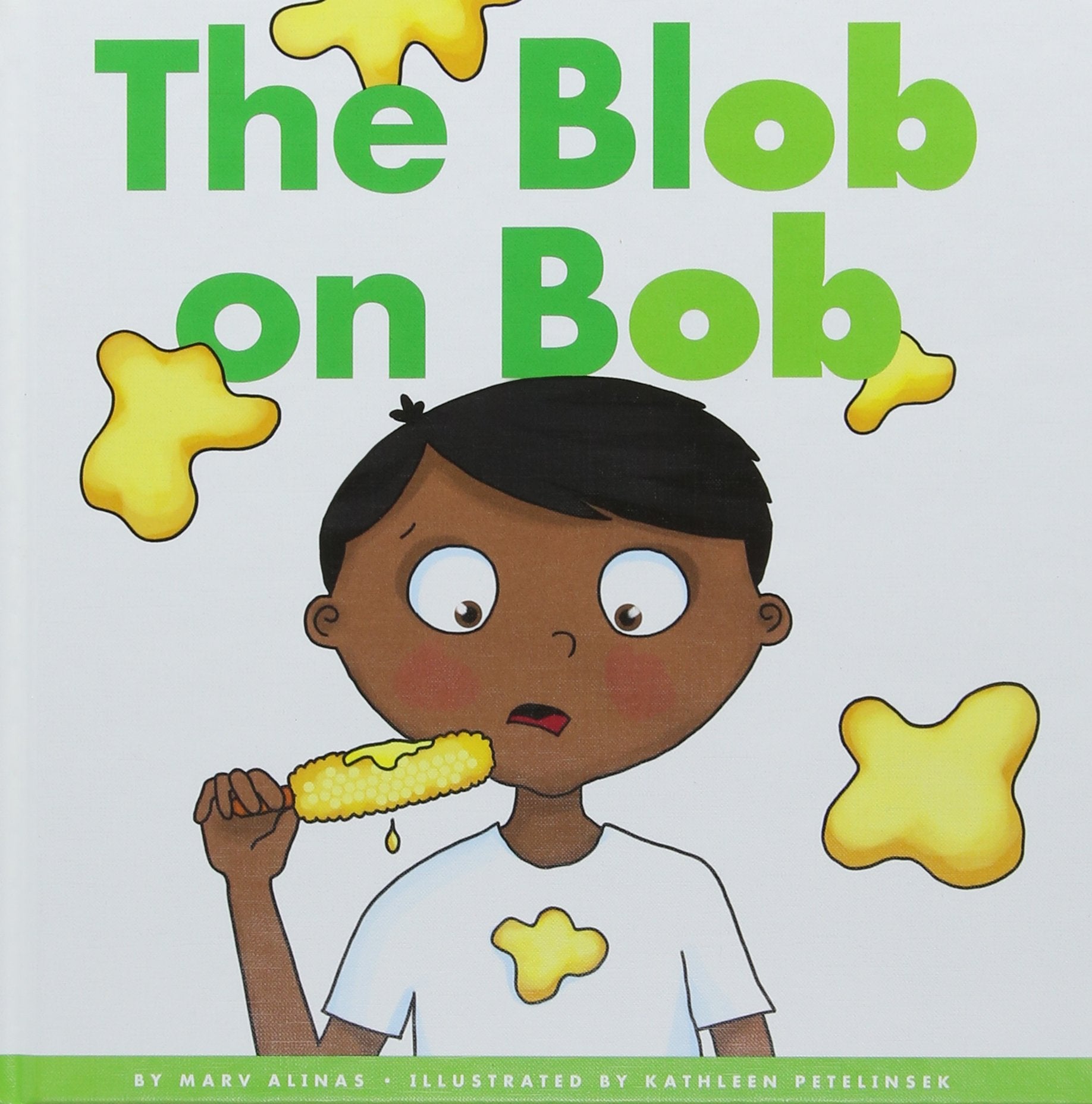 The Blob on Bob (Rhyming Word Families),Used