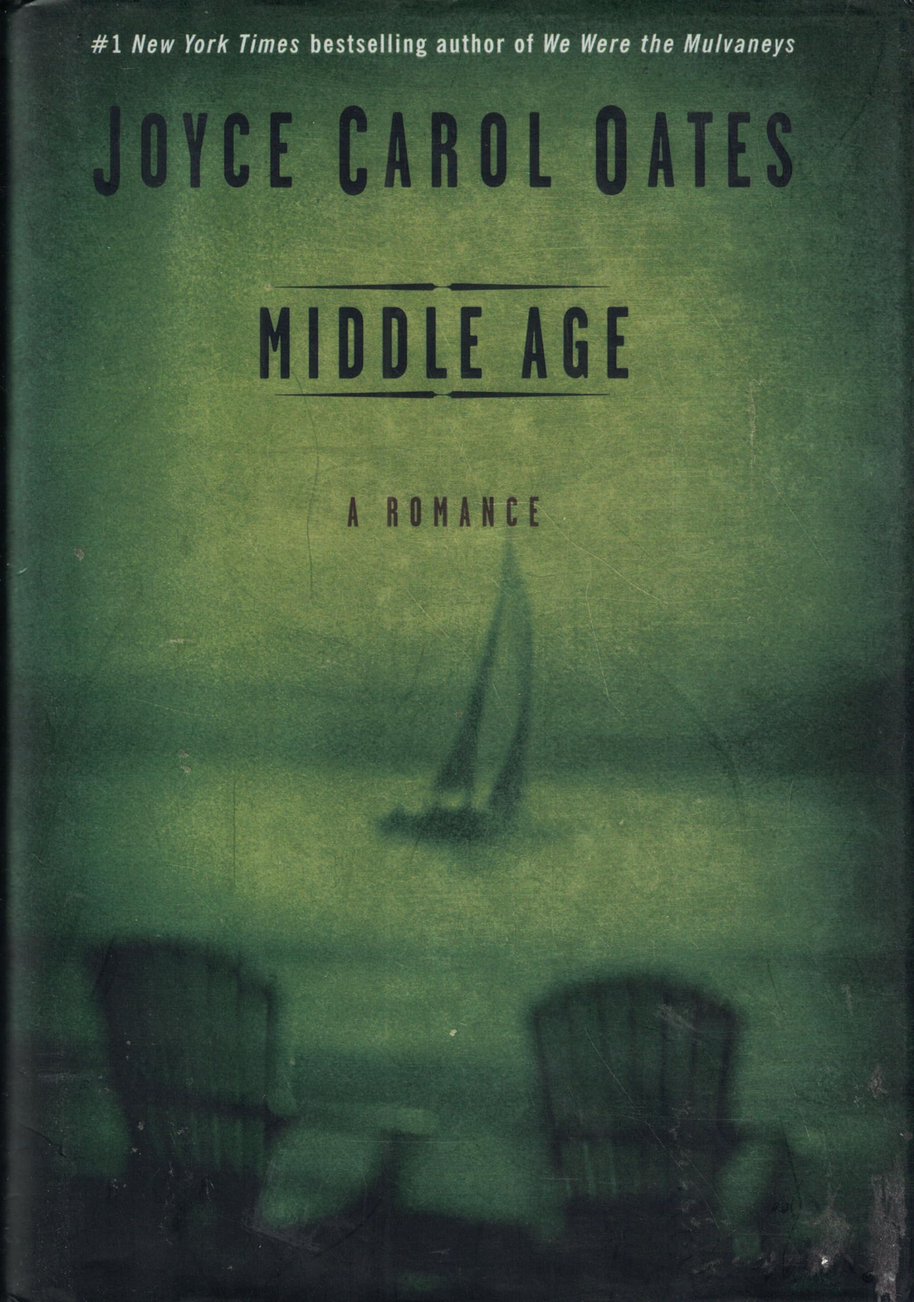 Middle Age: A Romance,Used