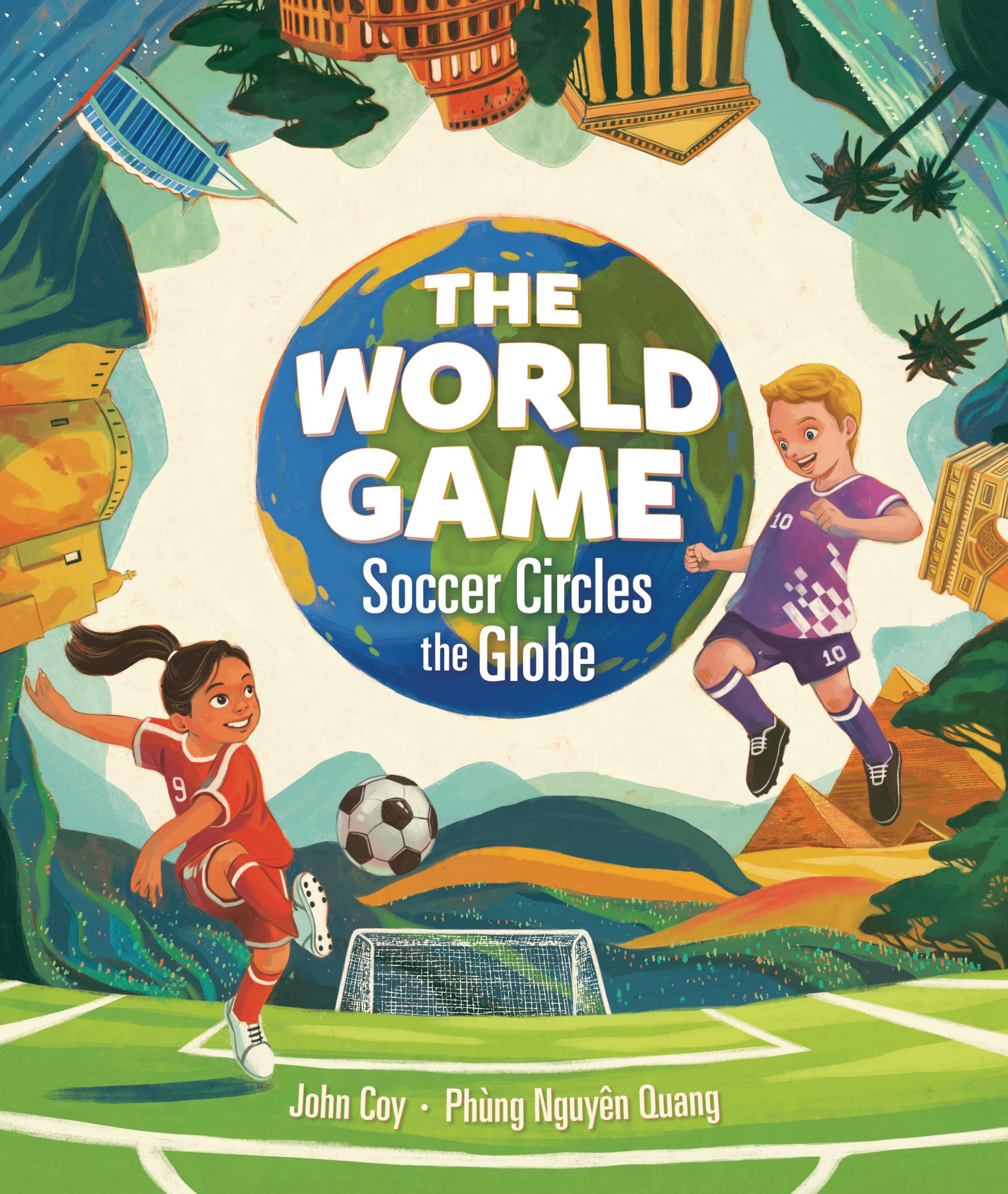 The World Game: Soccer Circles The Globe