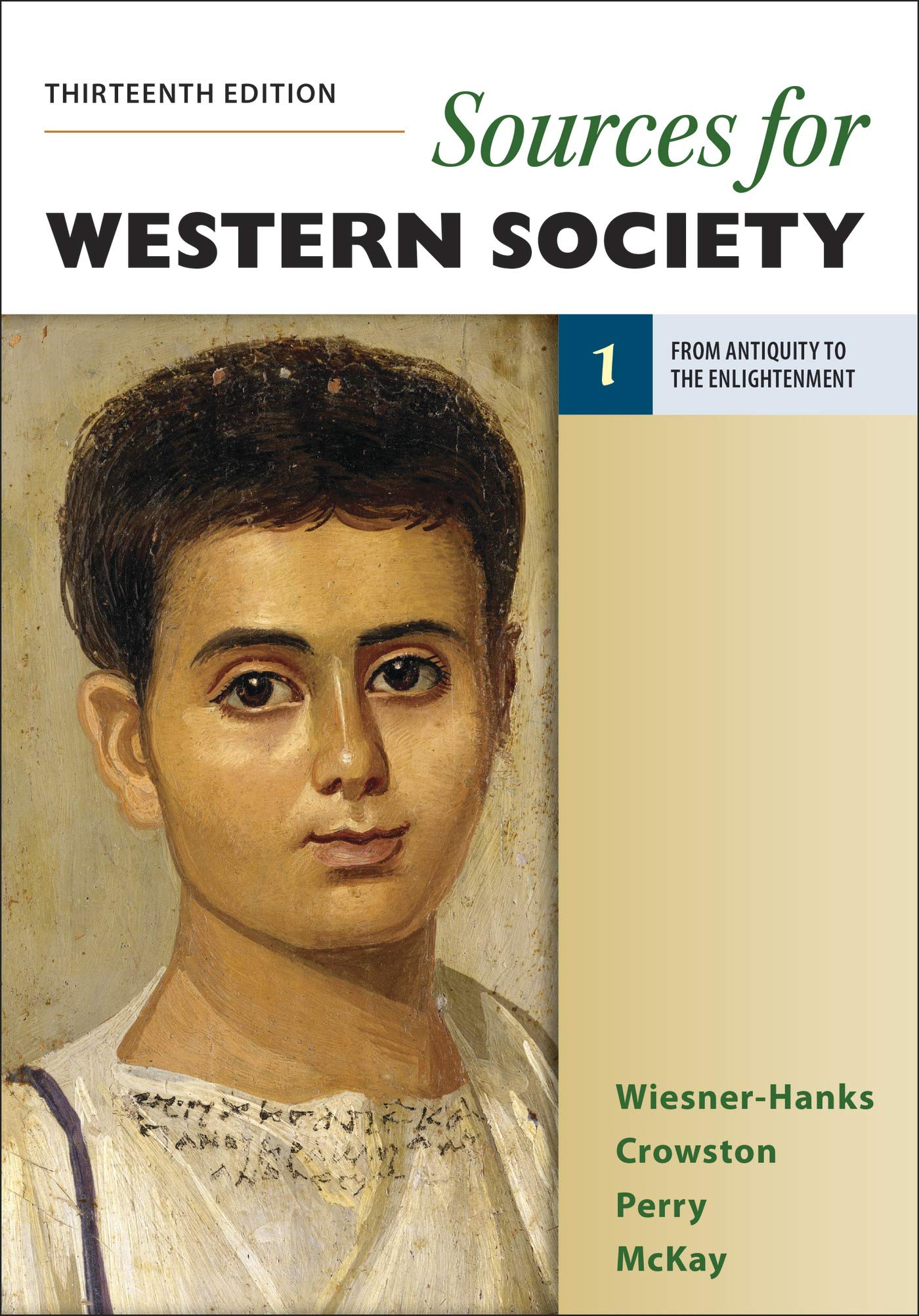 Sources for Western Society, Volume 1: From Antiquity to the Enlightenment,Used