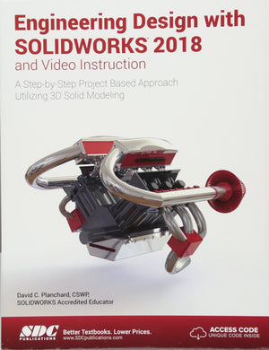Engineering Design with SOLIDWORKS 2018 and Video Instruction,Used