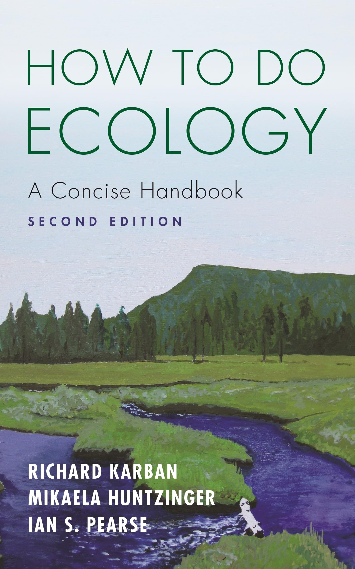 How to Do Ecology: A Concise Handbook  Second Edition,Used