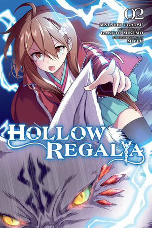 Hollow Regalia, Vol. 2 (Manga) (Volume 2) (Hollow Regalia (Manga), 2)
