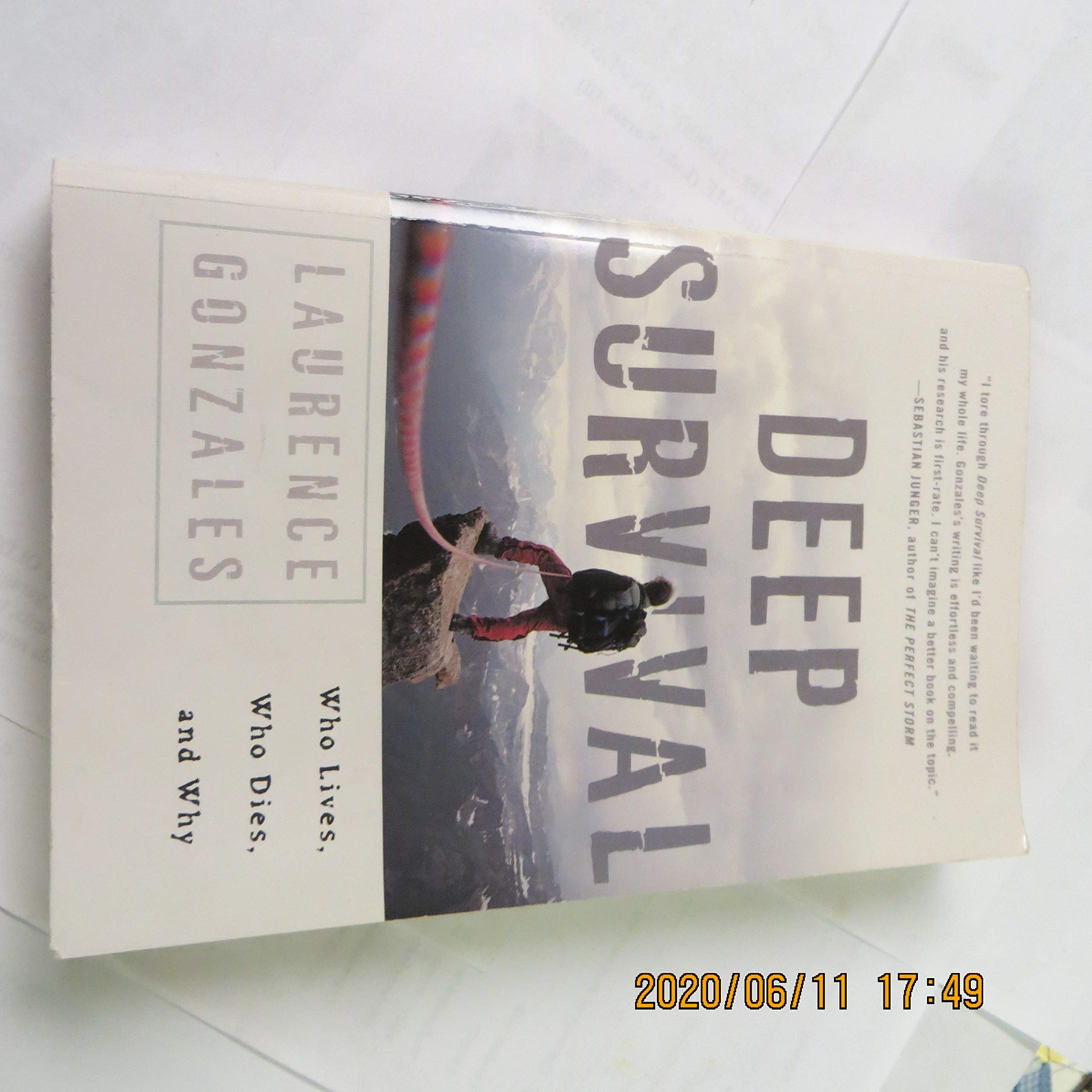 Deep Survival: Who Lives, Who Dies, and Why,New