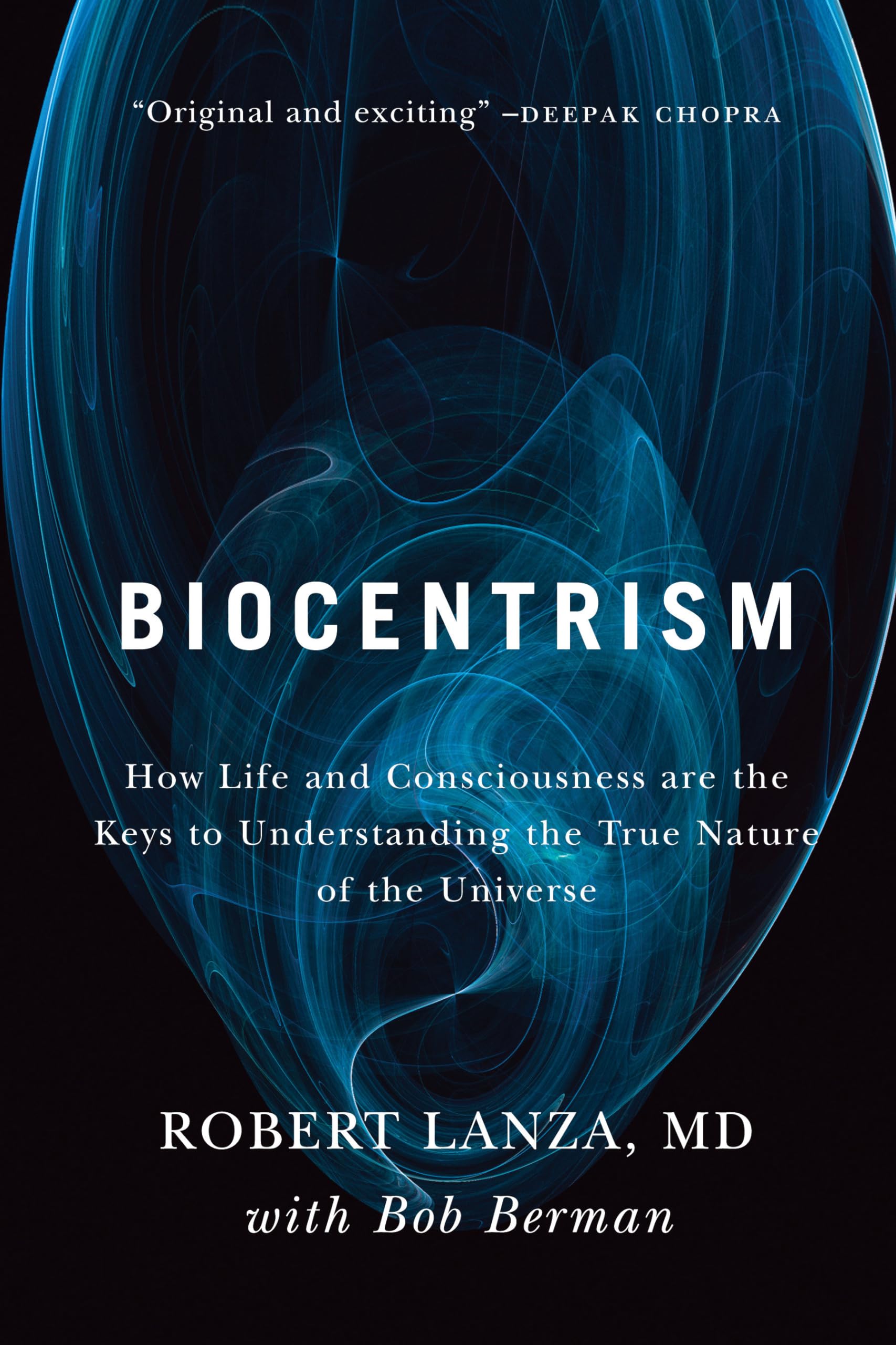 Biocentrism: How Life and Consciousness are the Keys to Understanding the True Nature of the Universe,Used