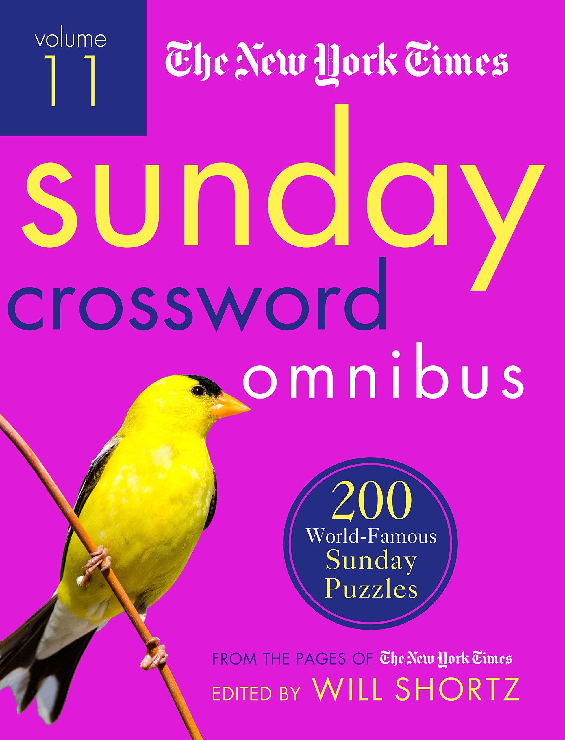 The New York Times Sunday Crossword Omnibus Volume 11: 200 WorldFamous Sunday Puzzles from the Pages of The New York Times,Used