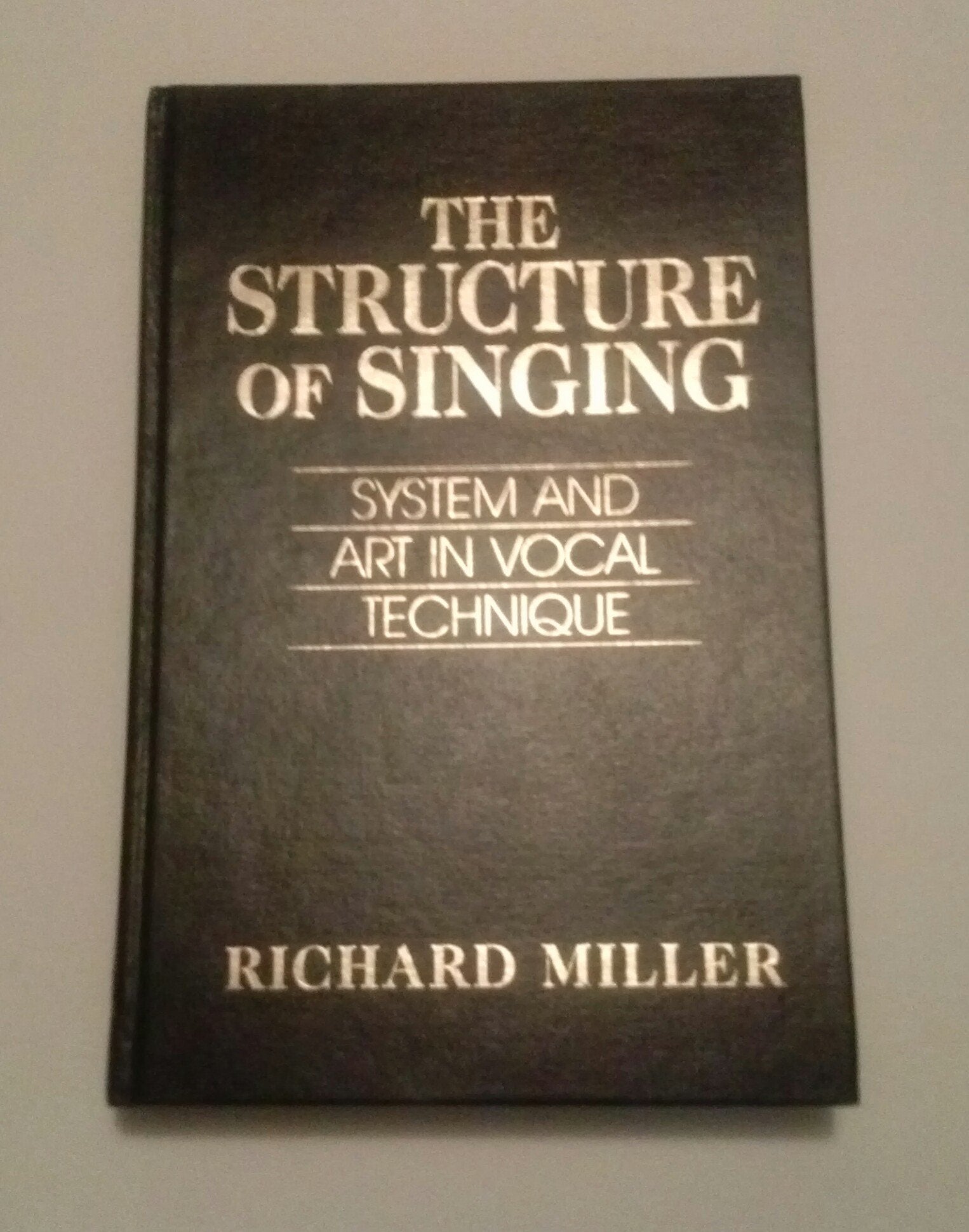 The Structure of Singing: System and Art in Vocal Technique,Used