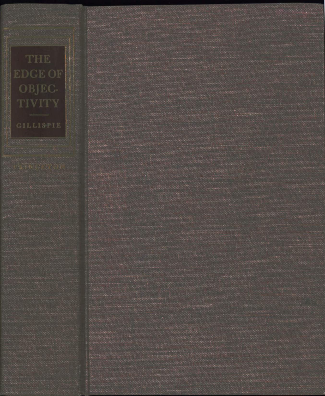 Edge of Objectivity: An Essay in the History of Scientific Ideas,New