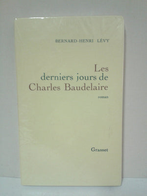 Les derniers jours de Charles Baudelaire,Used